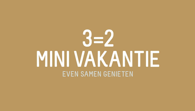 3 = 2 mini vacances winter Beveren van der Valk